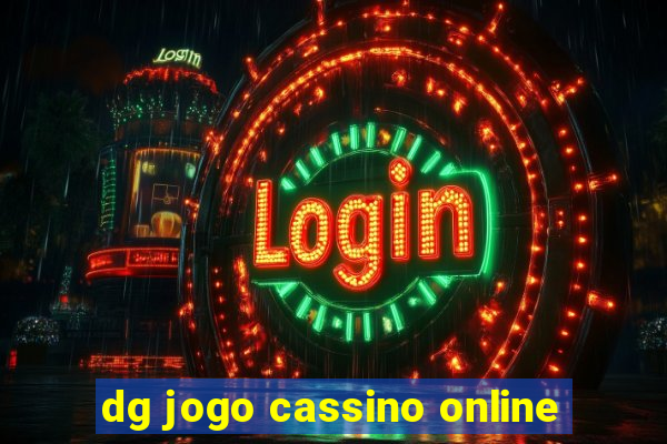 dg jogo cassino online